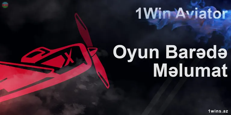 1win platformasında Aviator oyunu ilə bağlı bütün ətraflı məlumatlar.
